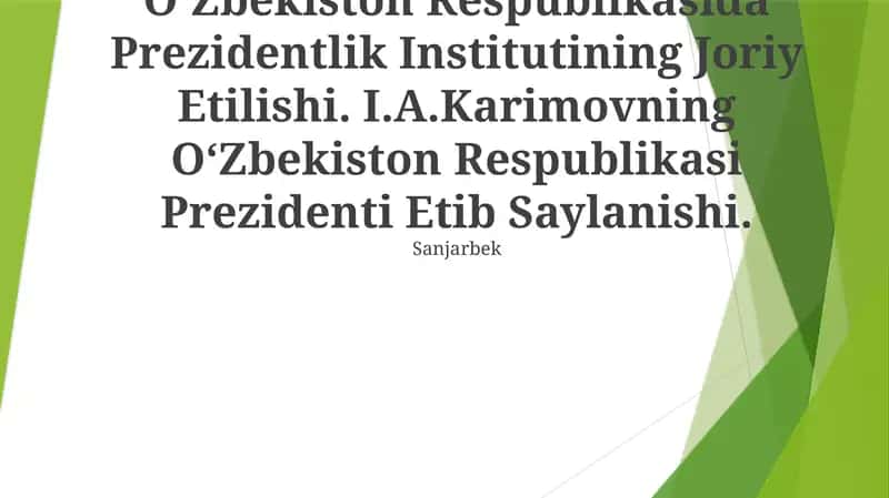 I.A.Karimovning OʻZbekiston Respublikasi Prezidenti Etib Saylanishi