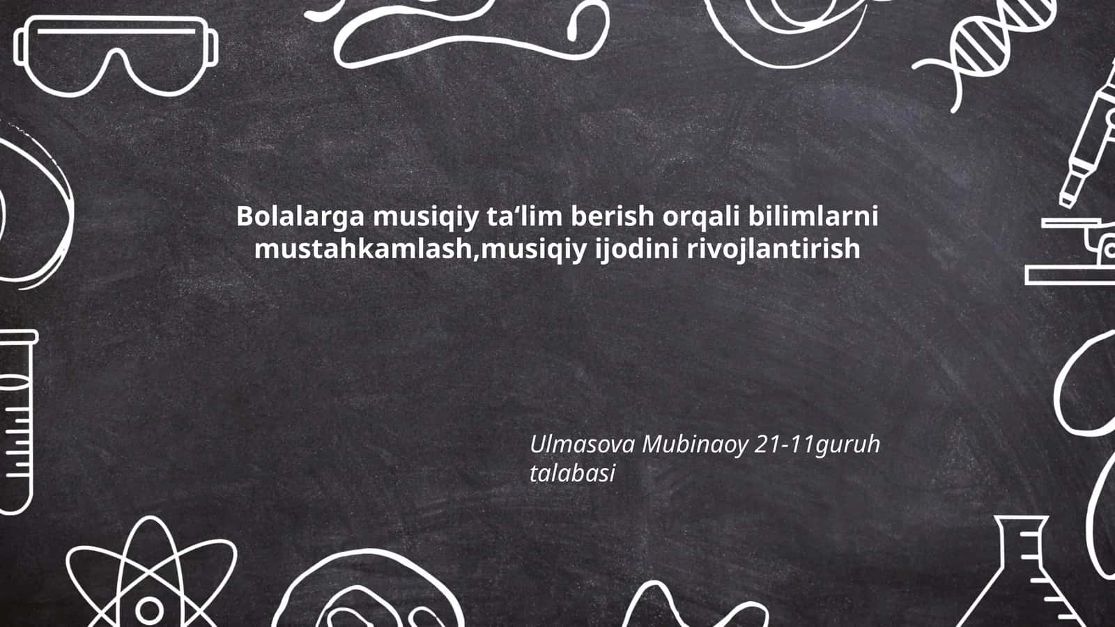 Musiqiy Ta'limning Ahamiyati Bolalar Rivojlanishida