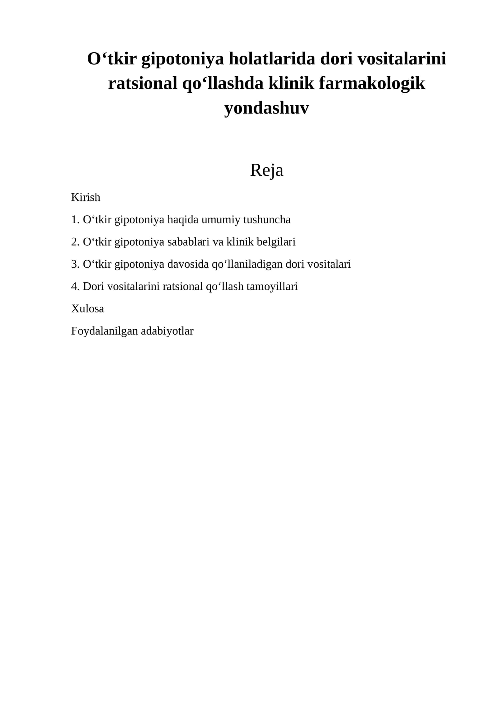 O‘tkir gipotoniya holatlarida dori vositalarini ratsional qo‘llashda klinik farmakologik yondashuv