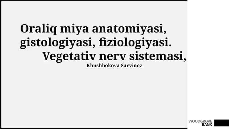 Oraliq miya anatomiyasi, gistologiyasi, fiziologiyasi