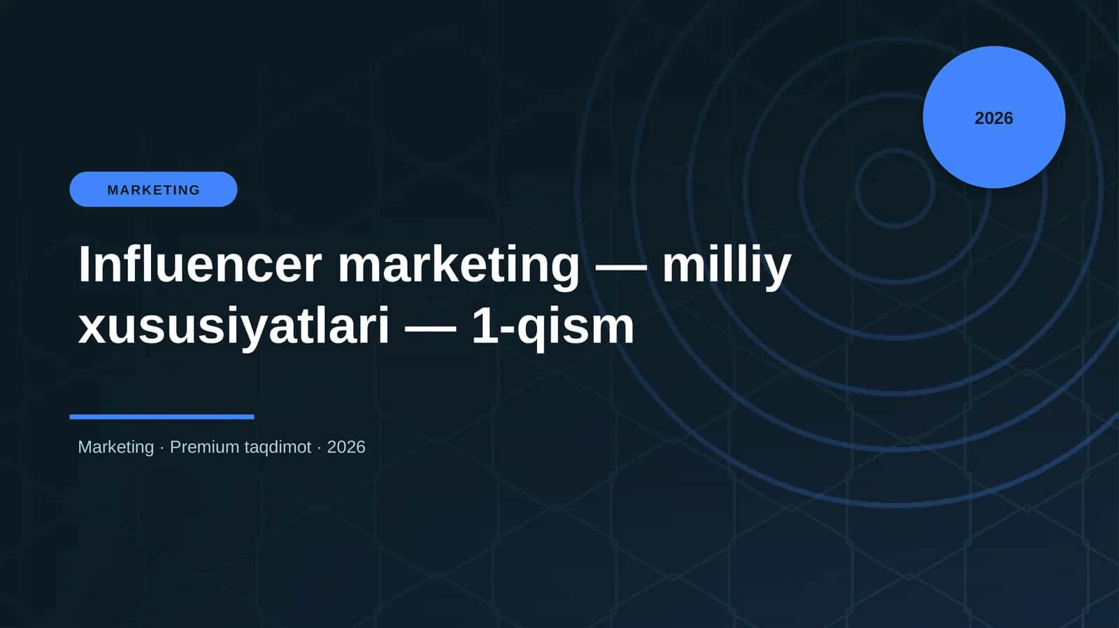 Influencer marketing — milliy xususiyatlari — 1-qism