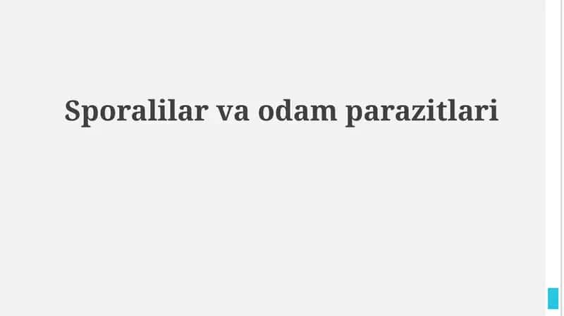 Sporalilar va odam parazitlari