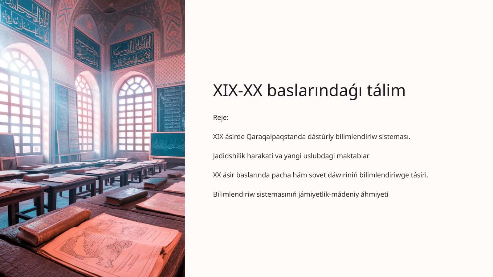 XIX-XX baslarındaǵı tálim