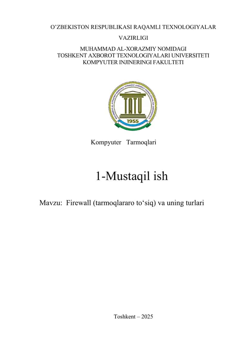 Firewall (tarmoqlararo to‘siq) va uning turlari