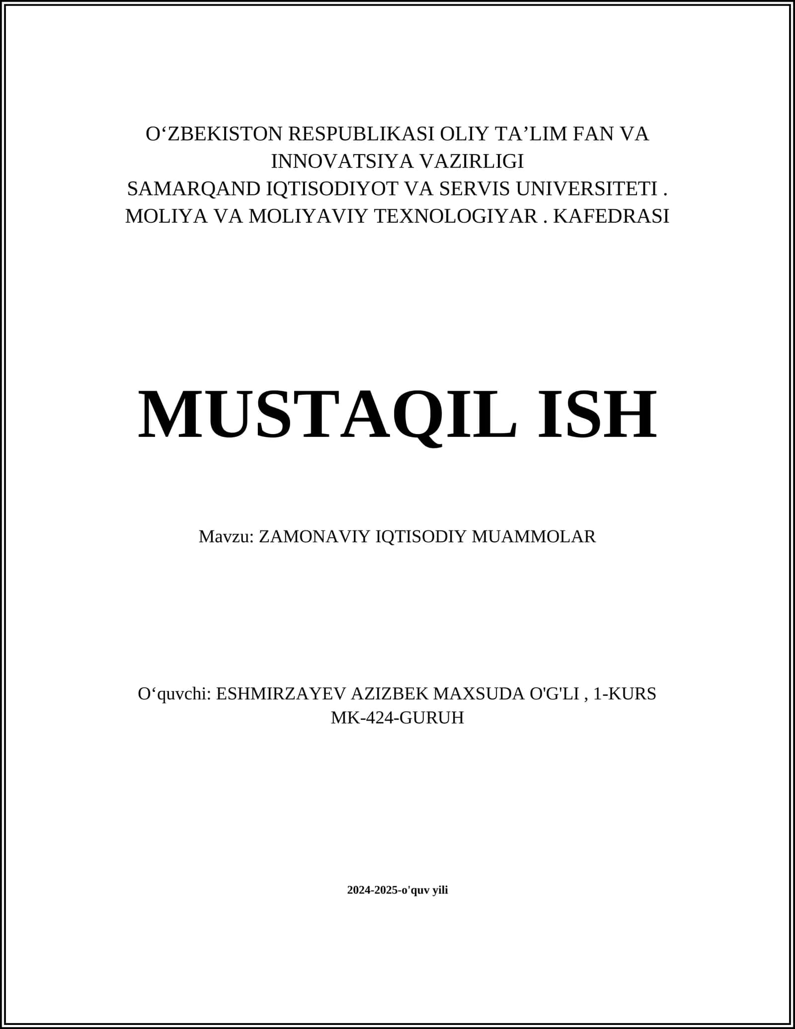 ZAMONAVIY IQTISODIY MUAMMOLAR