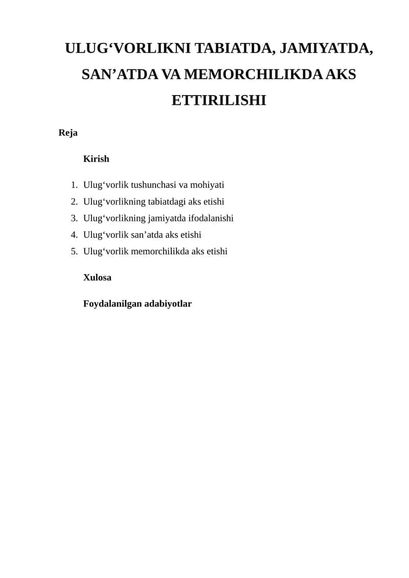 Ulug‘vorlikni Tabiatda, Jamiyatda, San’atda va Memorchilikda Aks Ettirilishi