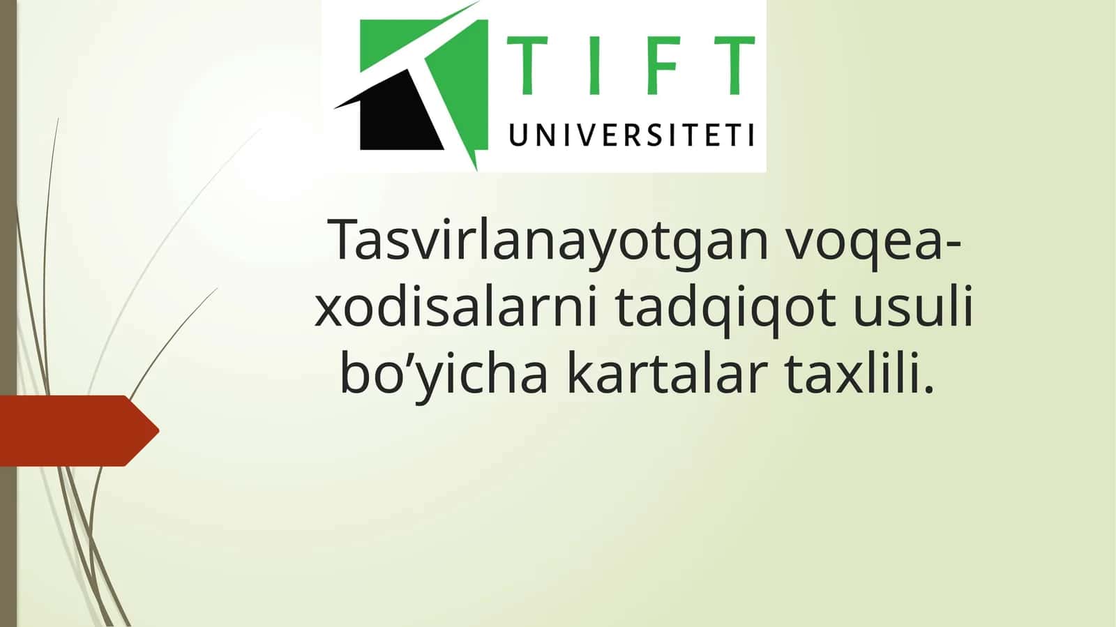 Tasvirlanayotgan voqea-xodisalarni tadqiqot usuli bo’yicha kartalar taxlili
