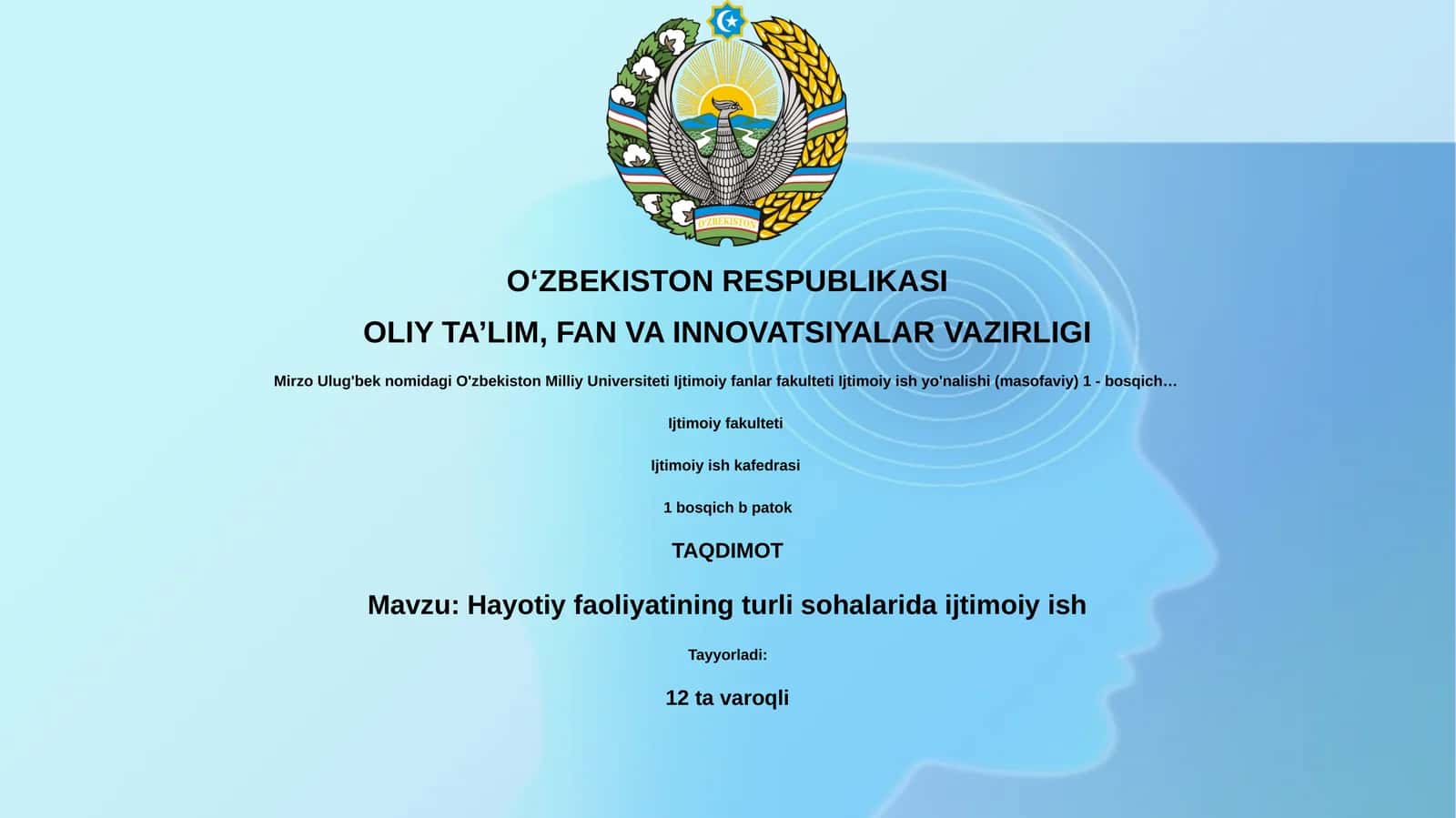 Hayotiy faoliyatining turli sohalarida ijtimoiy ish