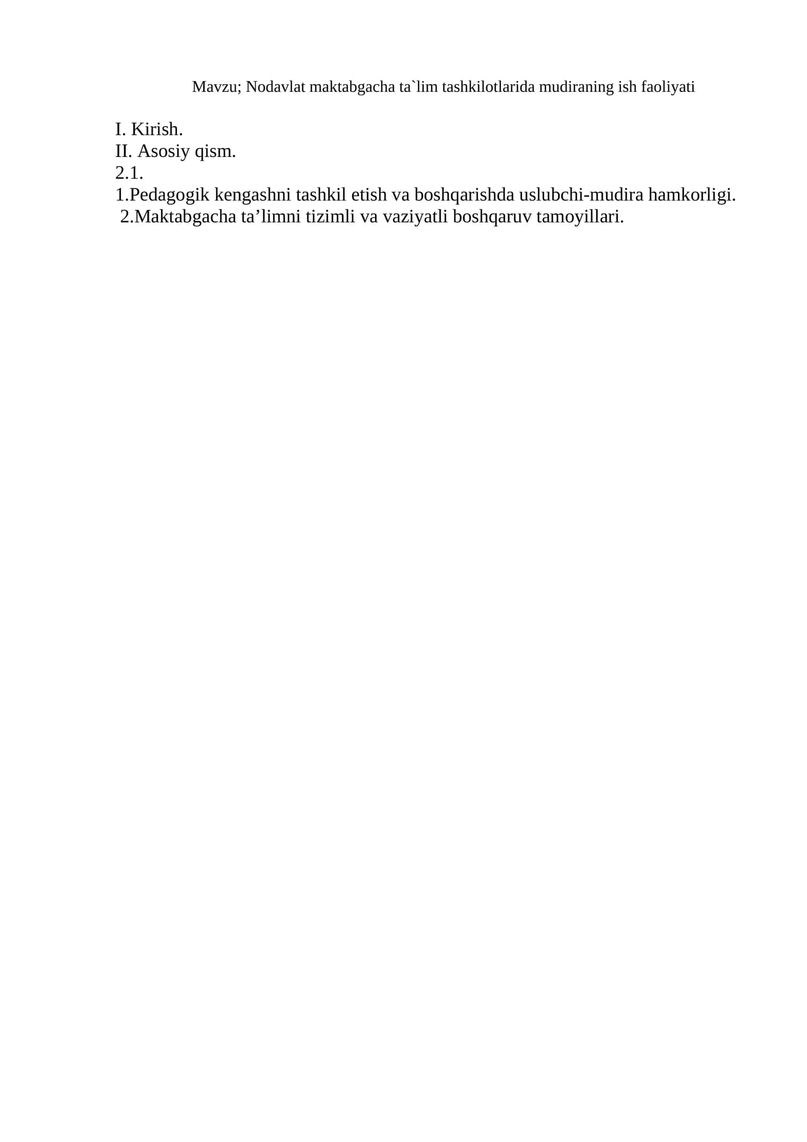 Nodavlat maktabgacha ta`lim tashkilotlarida mudiraning ish faoliyati