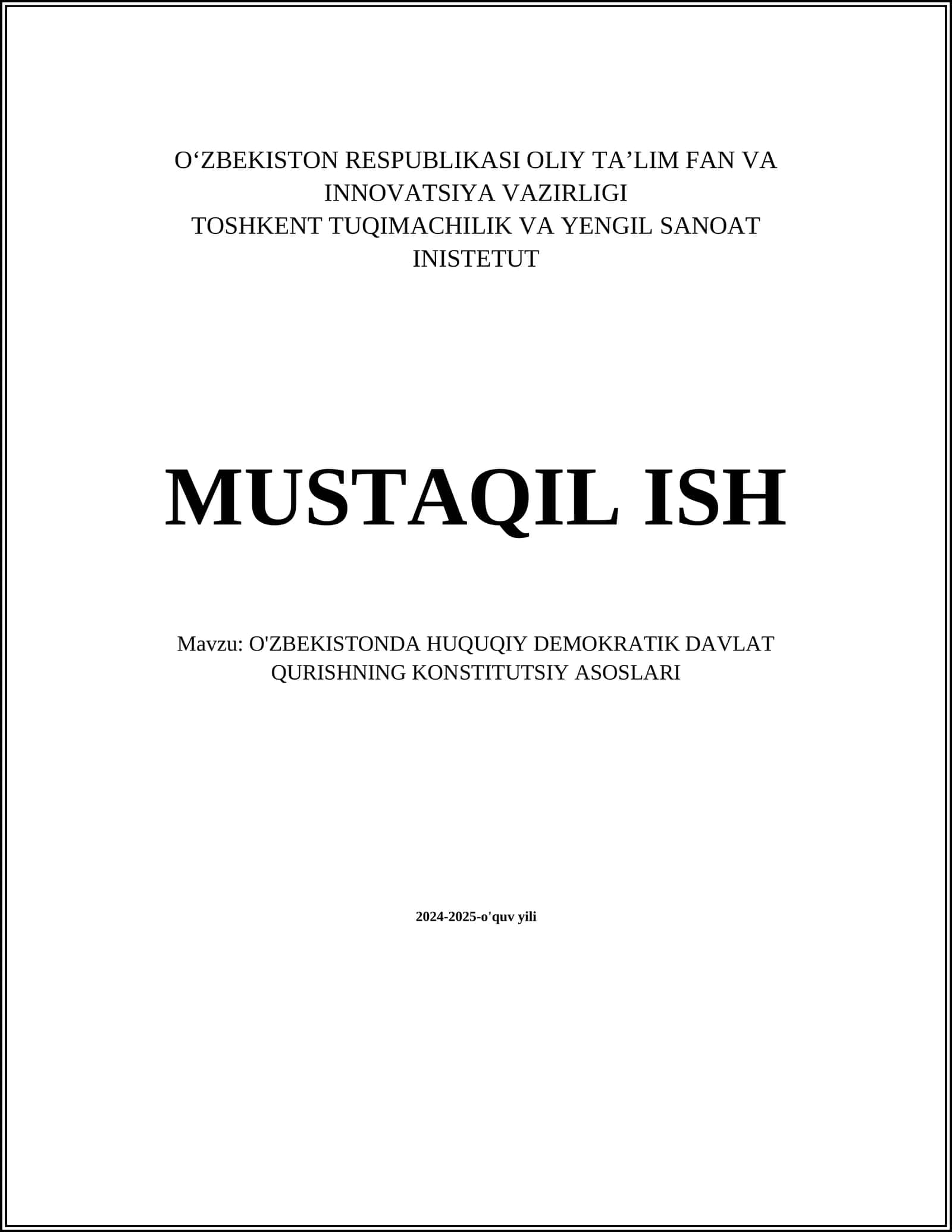 O'ZBEKISTONDA HUQUQIY DEMOKRATIK DAVLAT QURISHNING KONSTITUTSIY ASOSLARI
