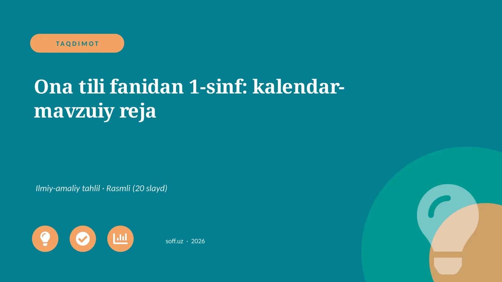 Ona tili fanidan 1-sinf: kalendar-mavzuiy reja