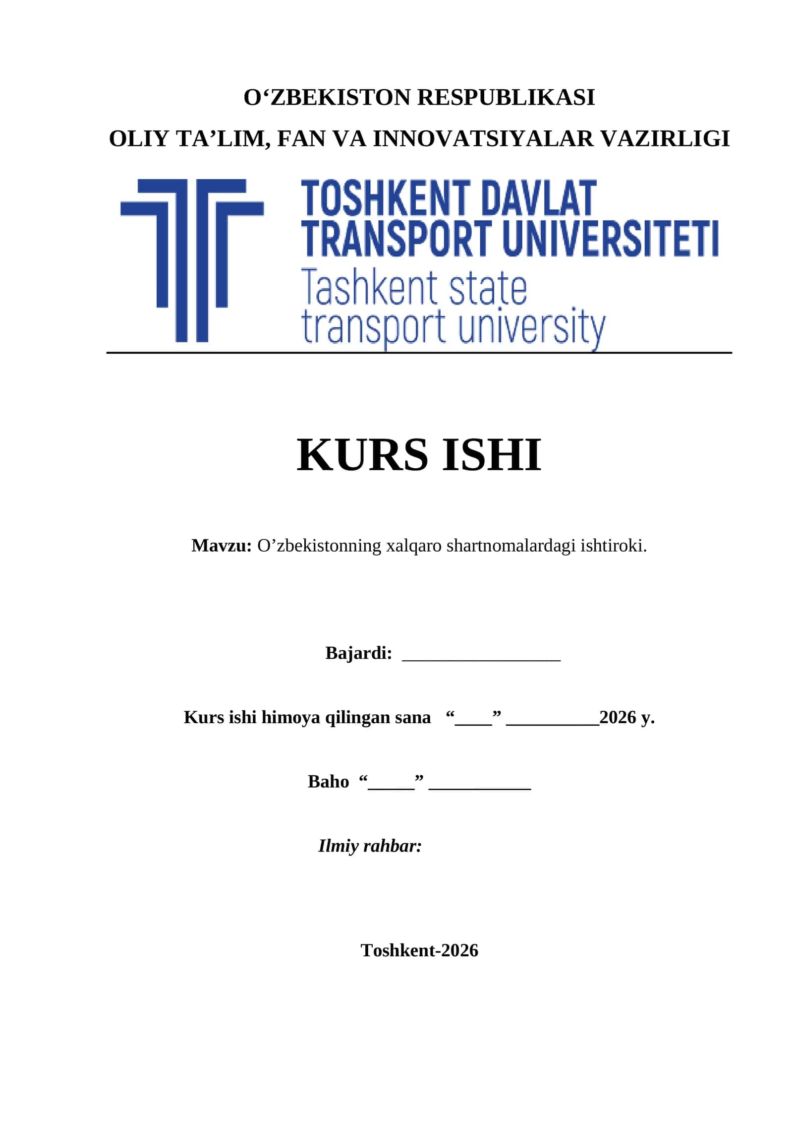 O’zbekistonning xalqaro shartnomalardagi ishtiroki. kurs ishi