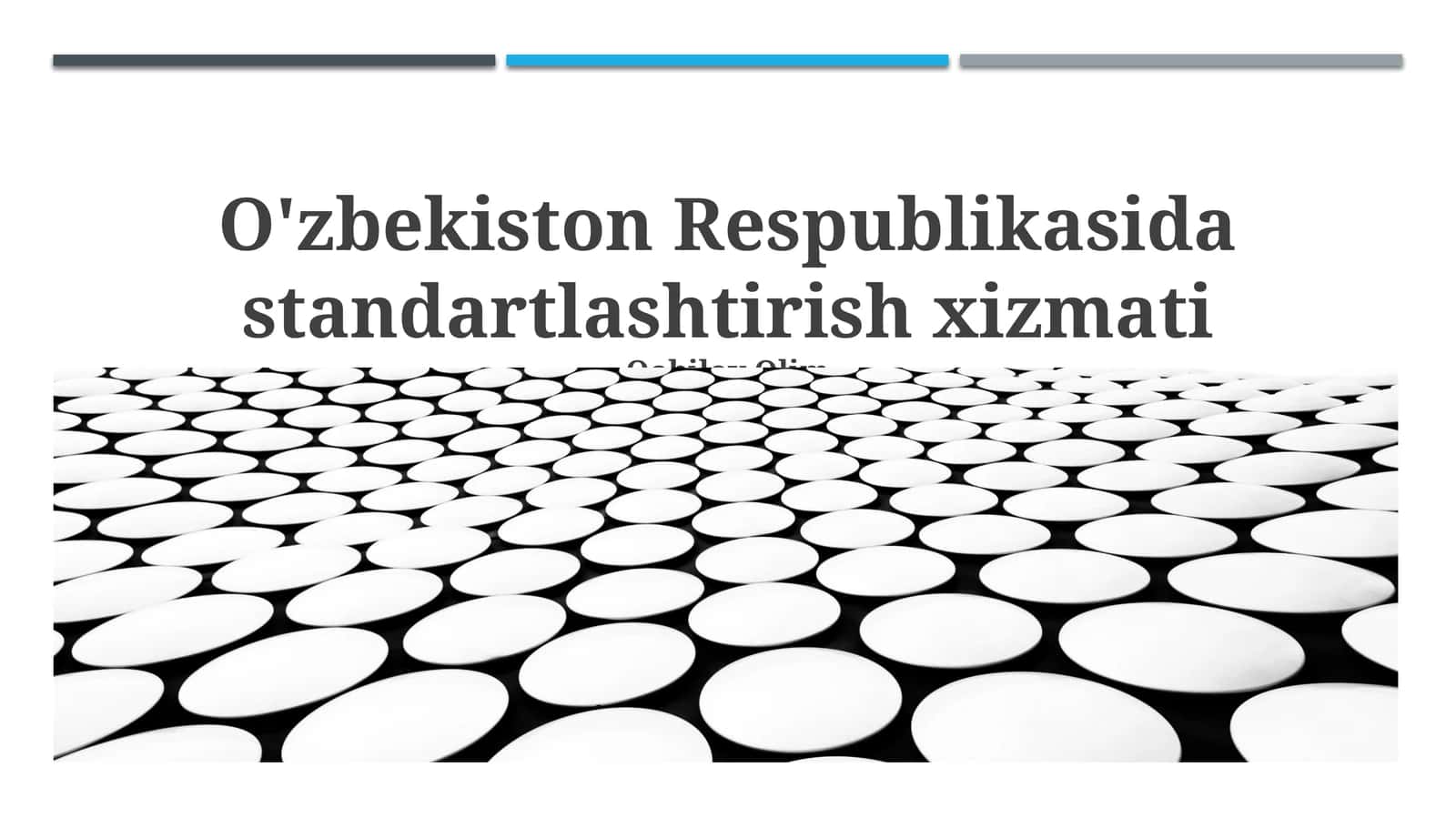 O‘zbekiston Respublikasida standartlashtirish xizmati
