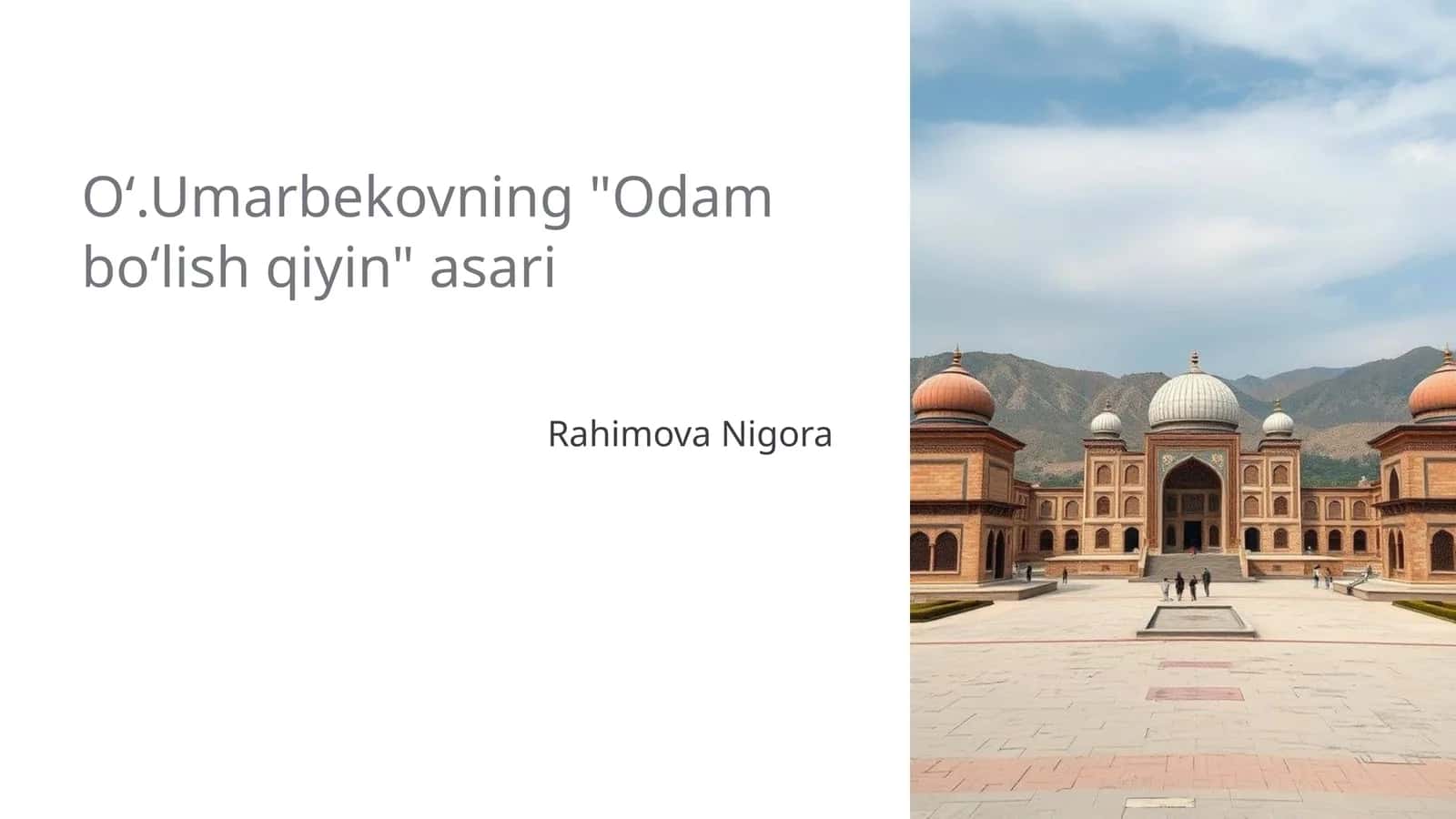 "Odam boʻlish qiyin" asari