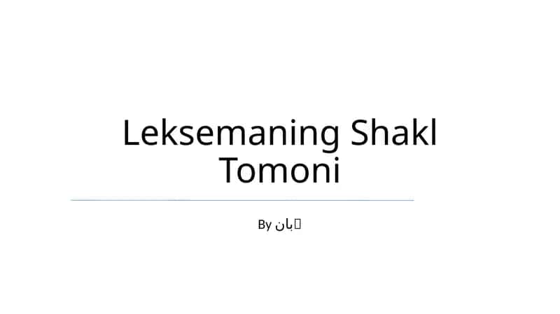 Leksemaning Shakl Tomoni