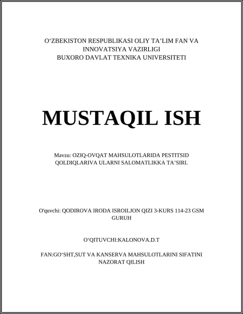 OZIQ-OVQAT MAHSULOTLARIDA PESTITSID QOLDIQLARIVA ULARNI SALOMATLIKKA TAʼSIRI
