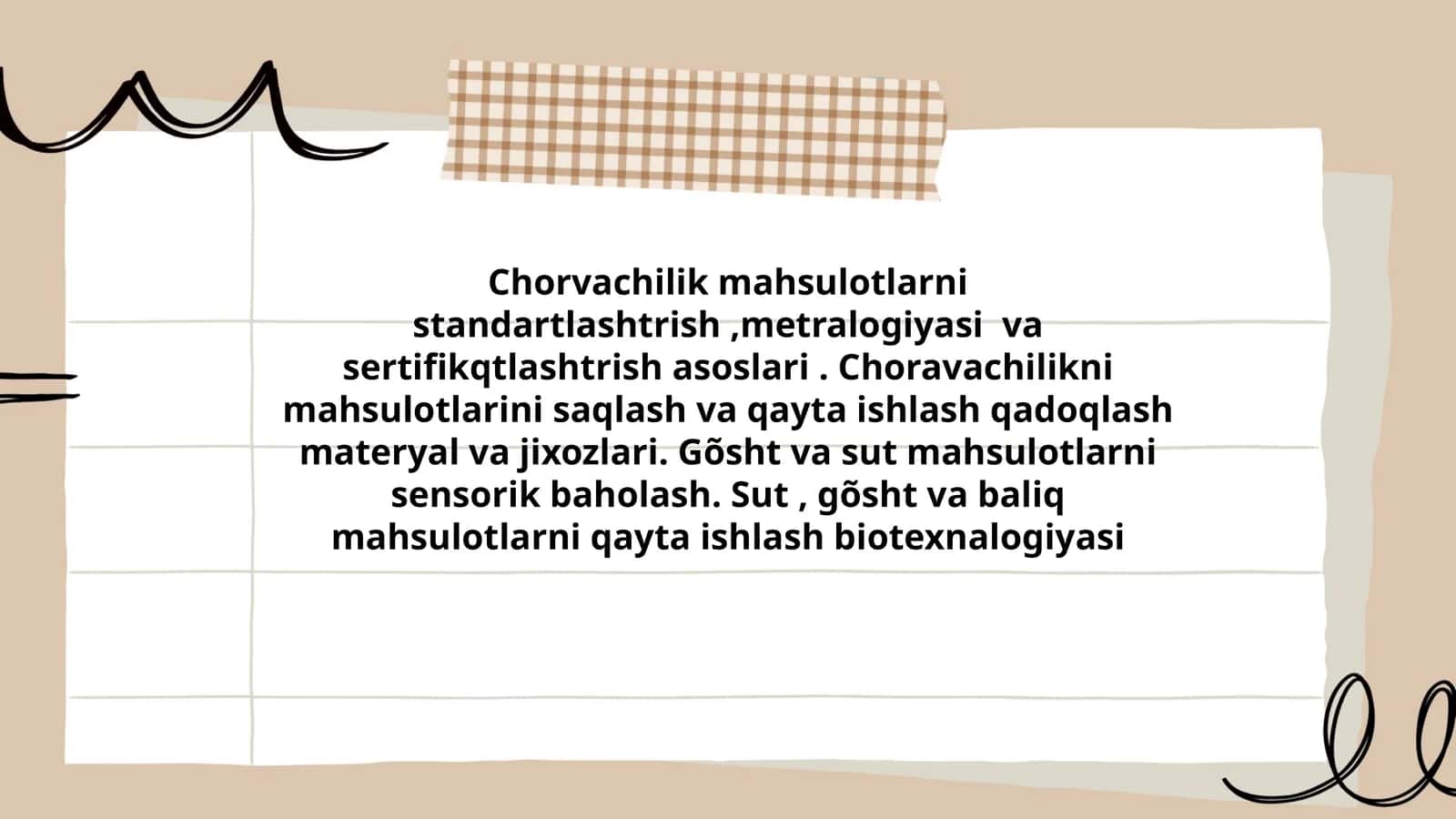 Chorvachilik mahsulotlarni standartlashtrish,metralogiyasi va sertifikqtlashtrish asoslari