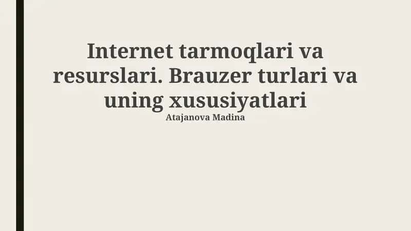 Internet tarmoqlari va resurslari