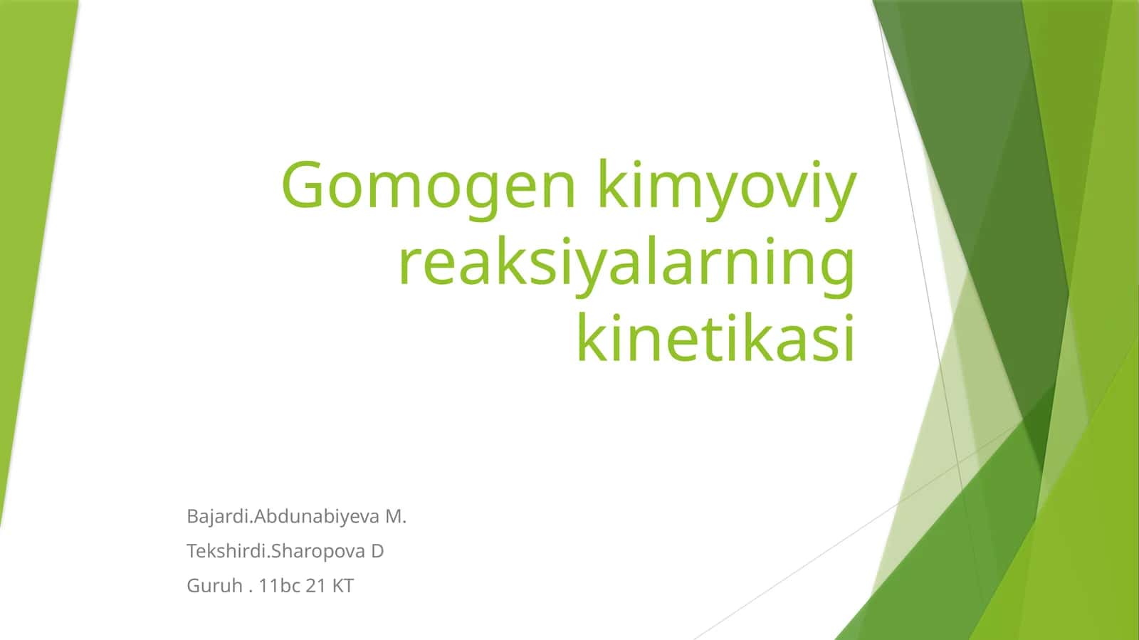 Gomogenkimyoviyreaksiyalarningkinetikasi