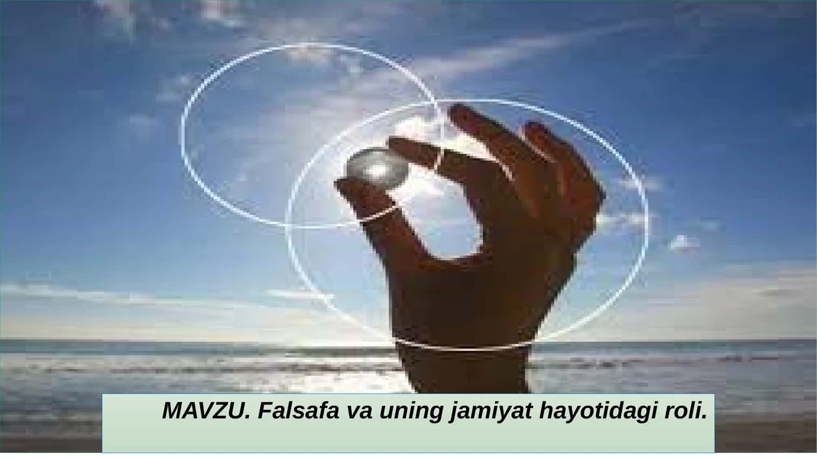 Falsafa va uning jamiyat hayotidagi roli