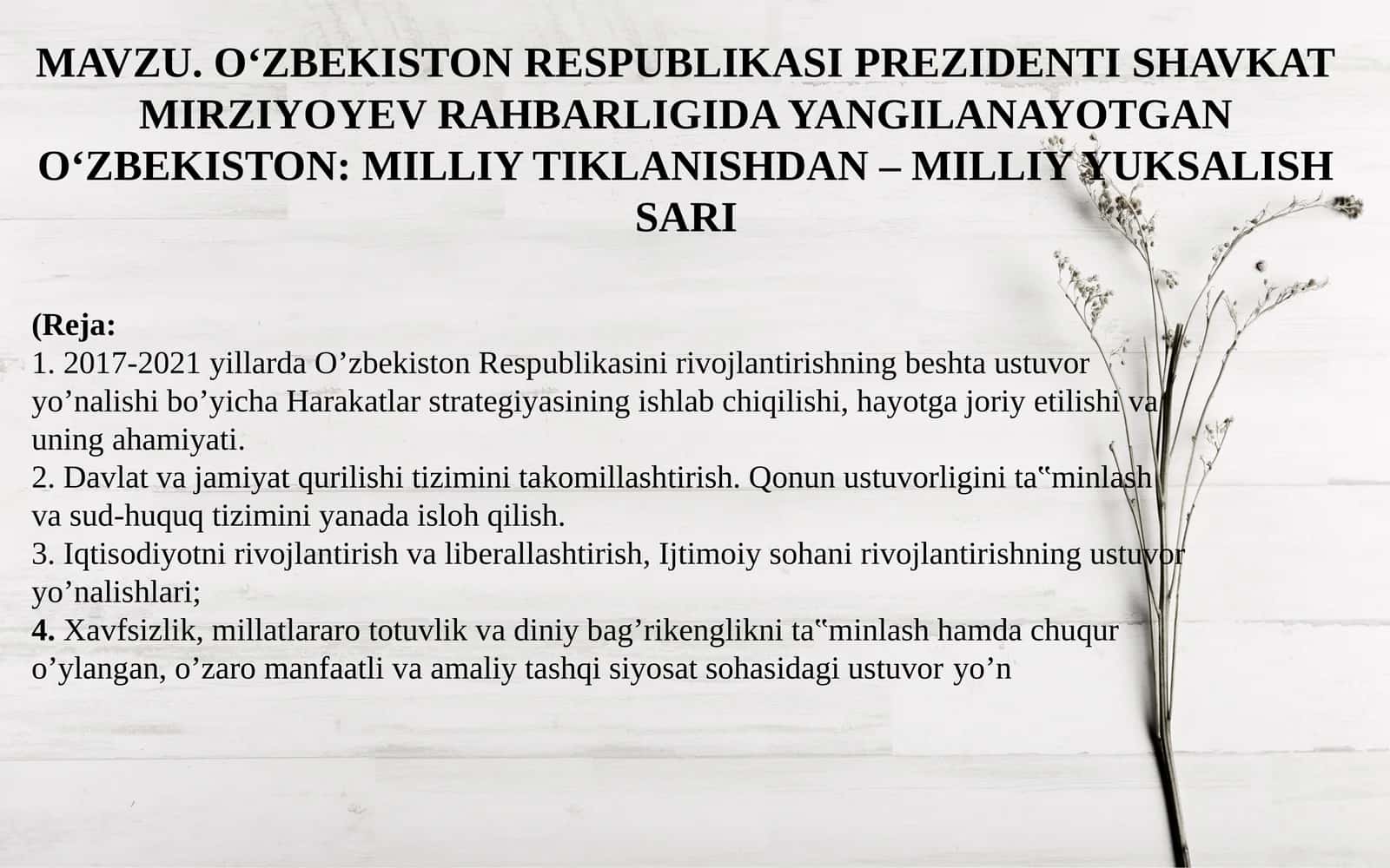 O‘ZBEKISTON: MILLIY TIKLANISHDAN – MILLIY YUKSALISH SARI