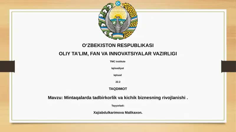 Mintaqalarda tadbirkorlik va kichik biznesning rivojlanishi