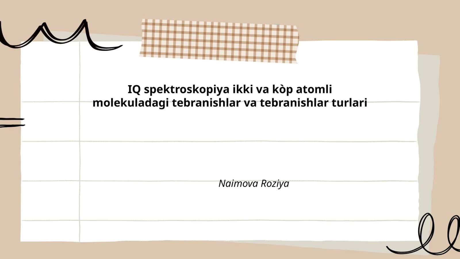 IQ spektroskopiya ikki va kòp atomli molekuladagi tebranishlar va tebranishlar turlari