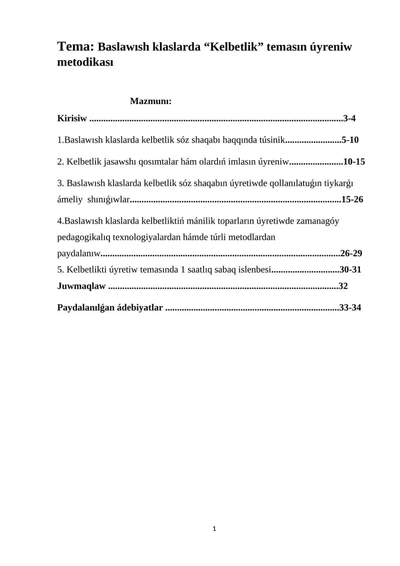 Baslawısh klaslarda “Kelbetlik” temasın úyreniw metodikası
