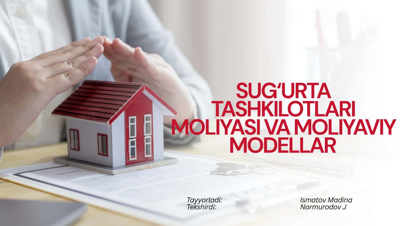 SUG‘URTA TASHKILOTLARI MOLIYASI VA MOLIYAVIY MODELLAR