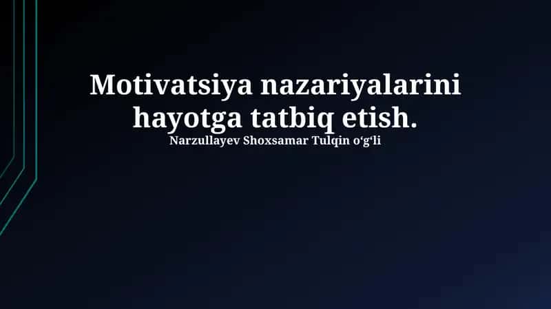 Motivatsiya nazariyalari