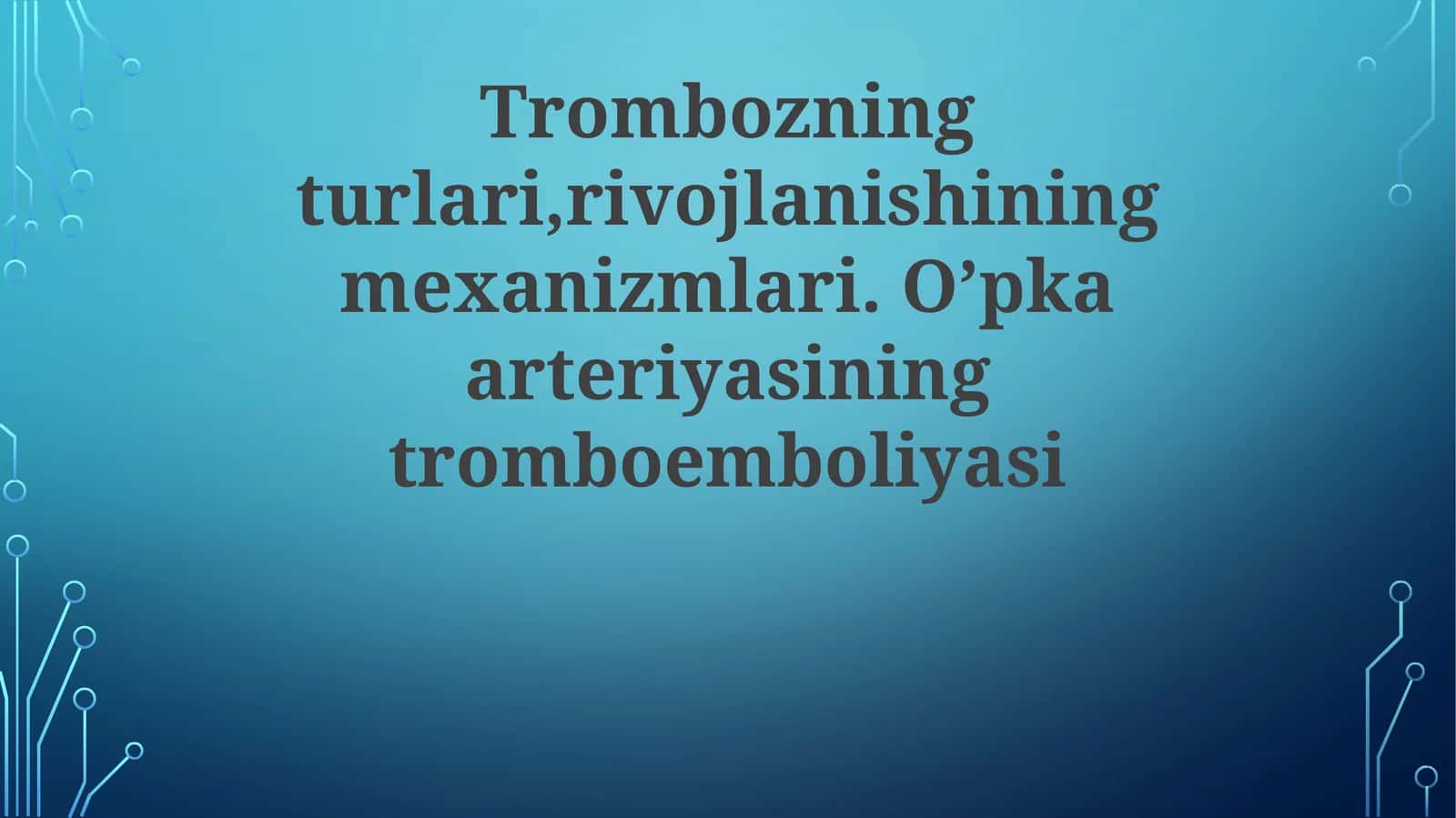 Trombozning turlari, rivojlanishi mexanizmlari