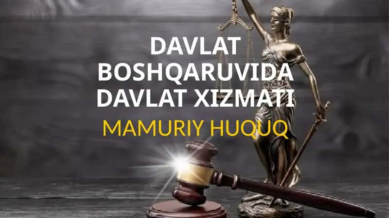 Davlat boshqaruvida davlat xizmati