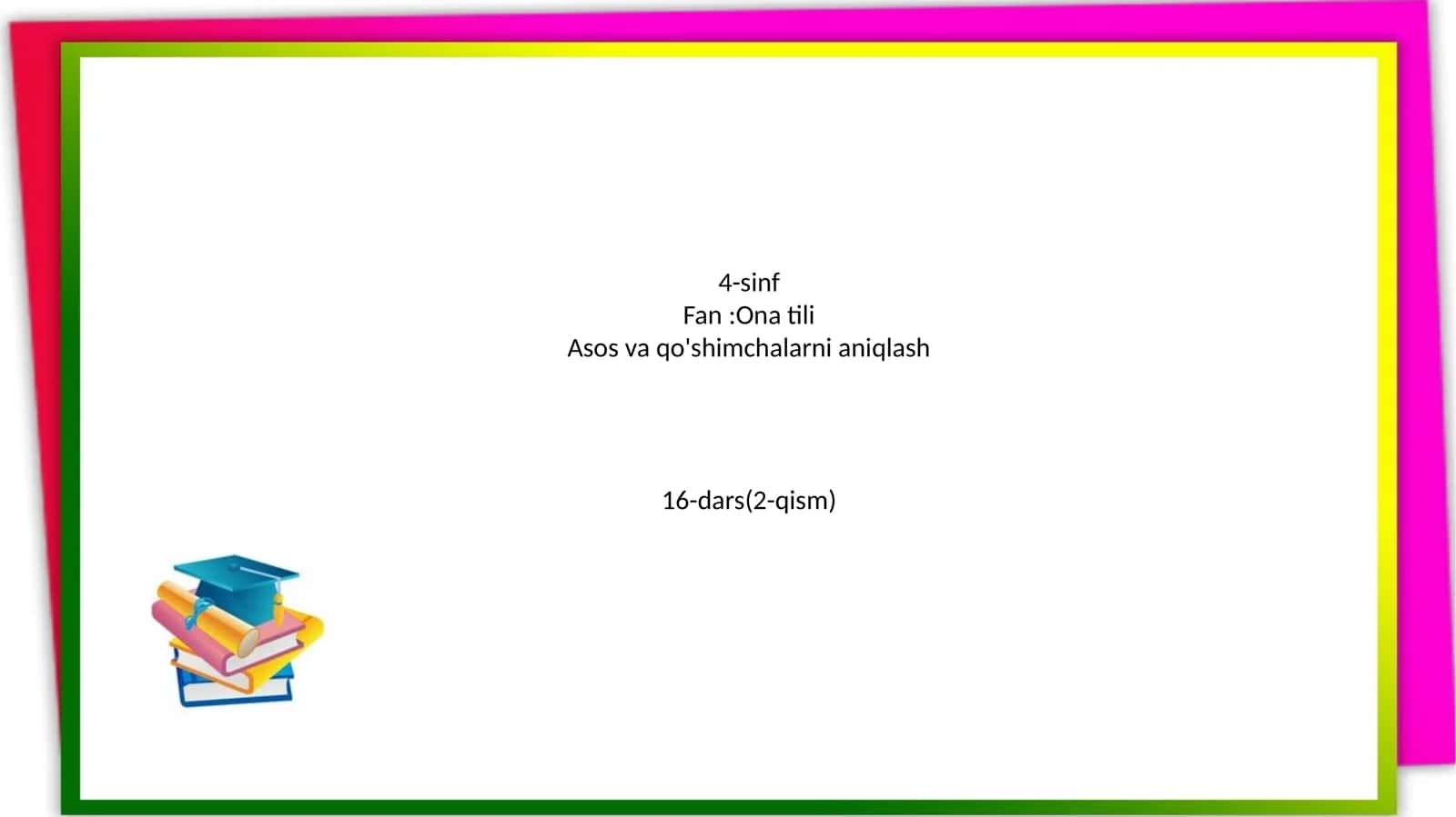 Asos va qo'shimchalarni aniqlash