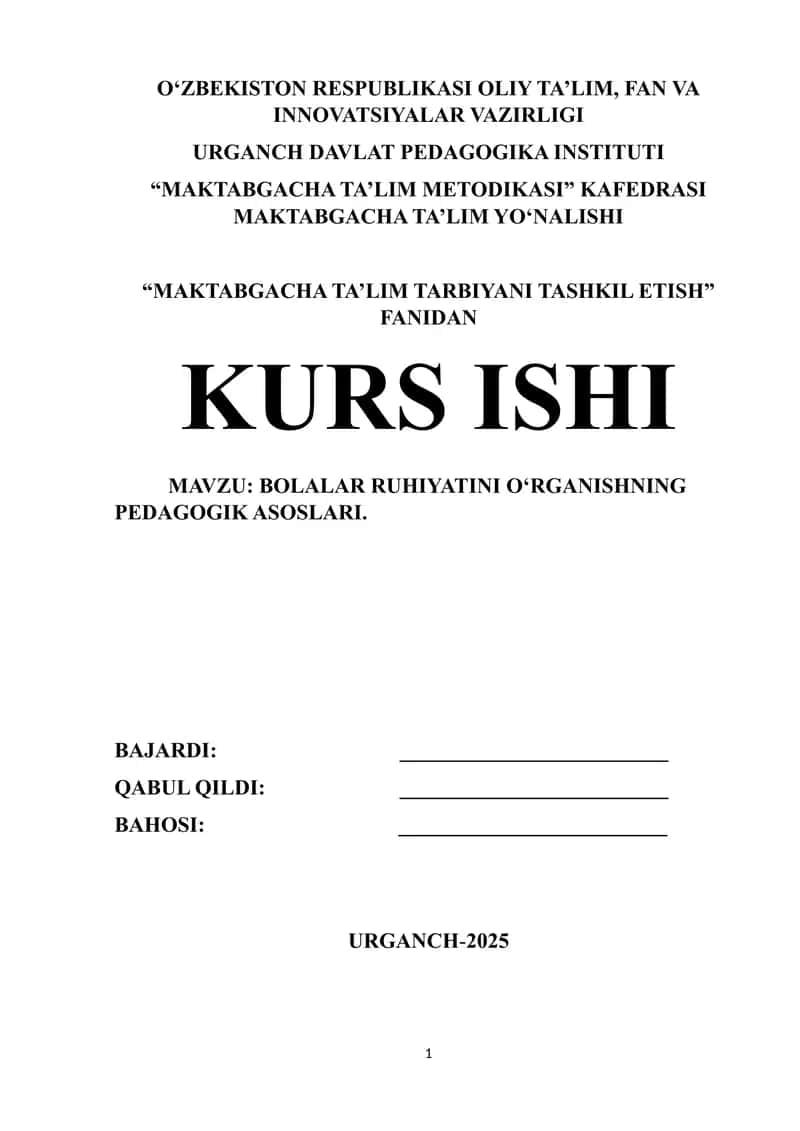 Bolalar ruhiyatini o‘rganishning pedagogik asoslari