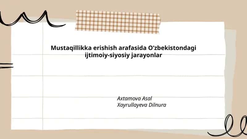 Mustaqillikka Erishish Arafasida Oʻzbekistondagi Ijtimoiy-Siyosiy Jarayonlar