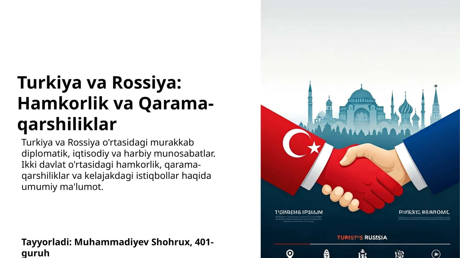 Turkiya va Rossiya: Hamkorlik va Qarama-qarshiliklar