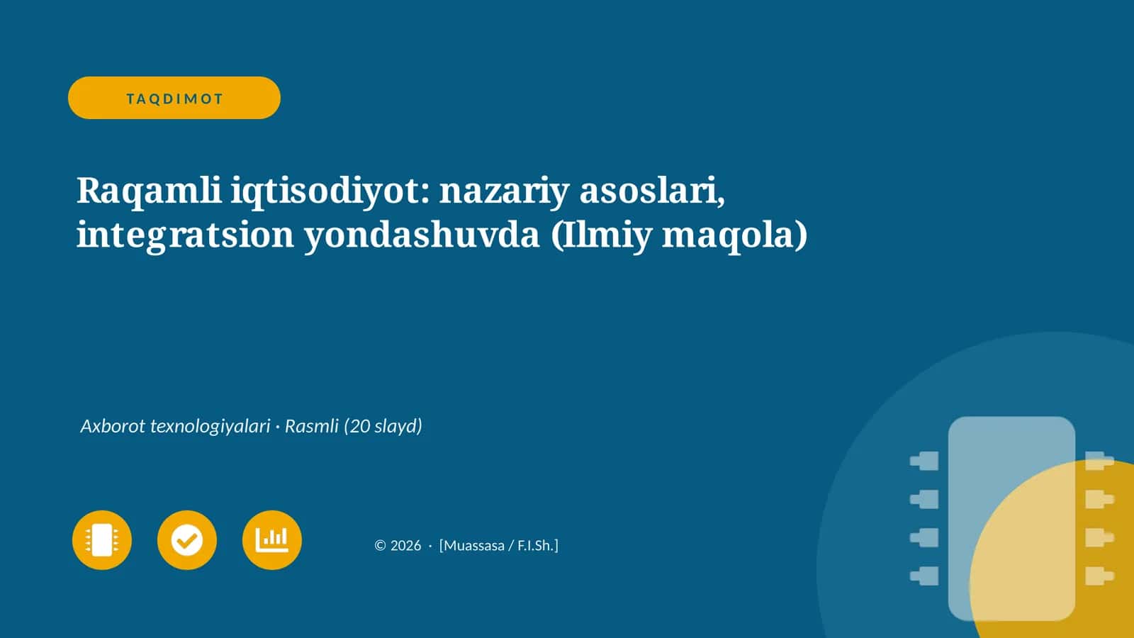 Raqamli iqtisodiyot: nazariy asoslari, integratsion yondashuvda (Ilmiy maqola)