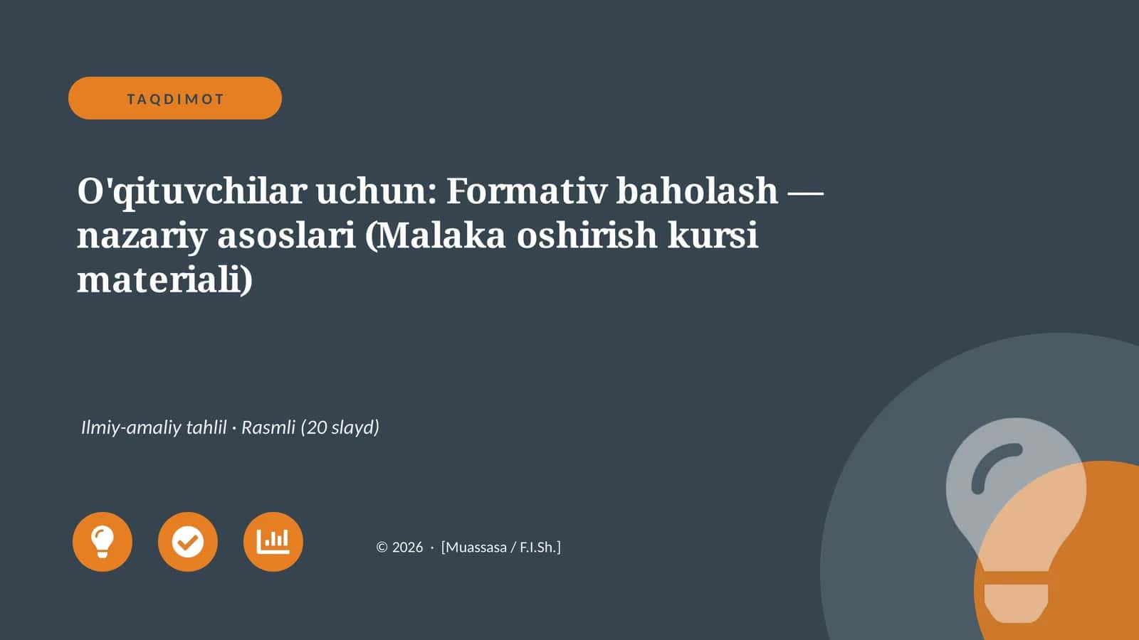 Formativ baholash — nazariy asoslari (Malaka oshirish kursi materiali)