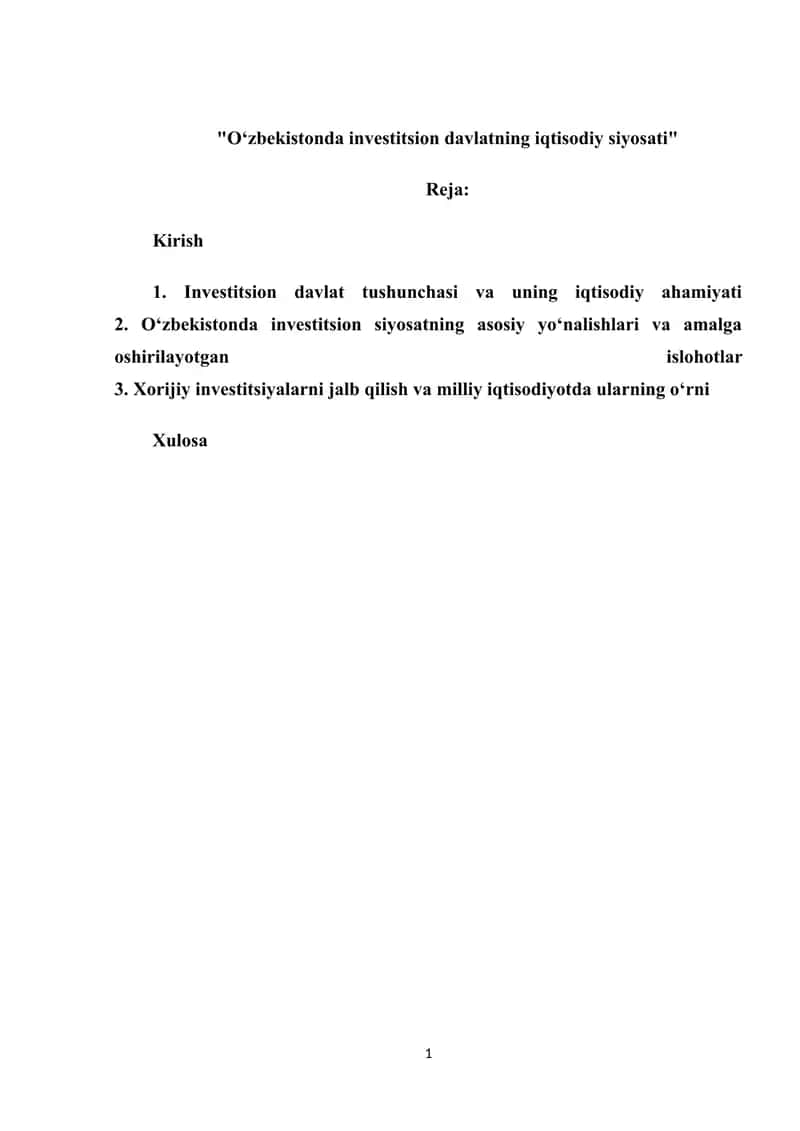 O‘zbekistonda investitsion davlatning iqtisodiy siyosati