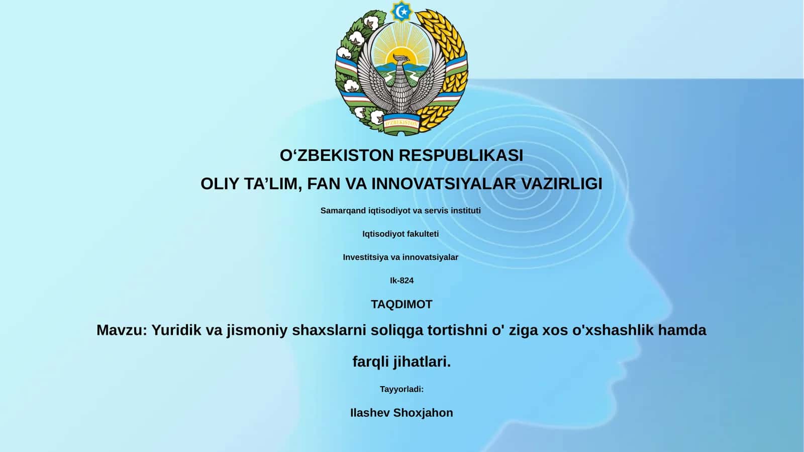 Yuridik va jismoniy shaxslarni soliqqa tortishni o' ziga xos o'xshashlik hamda farqli jihatlari