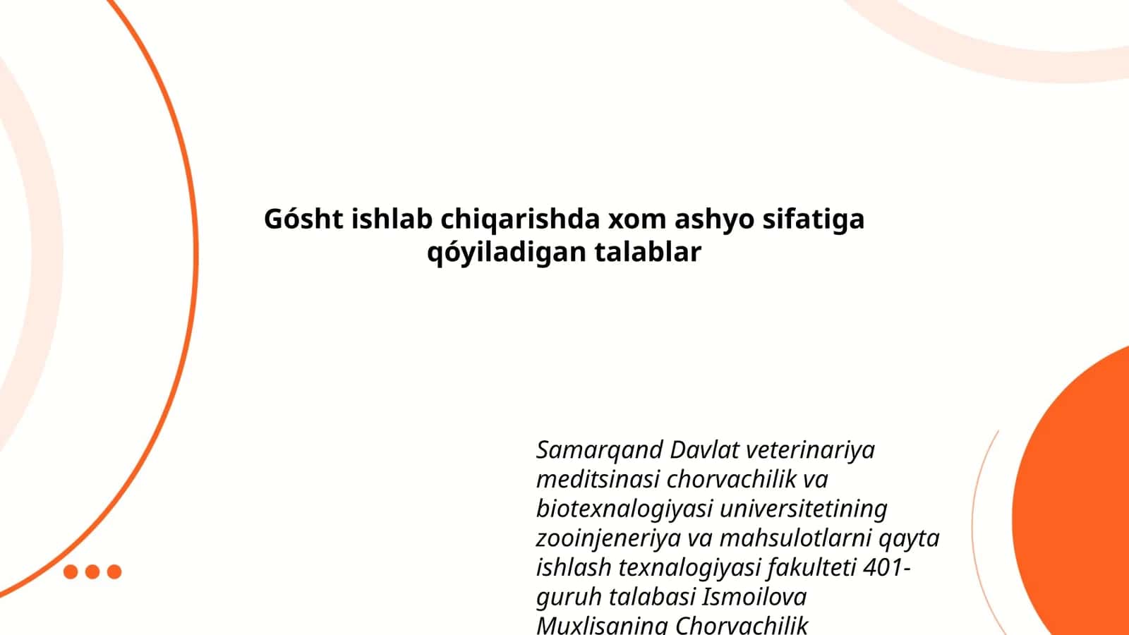Chorvachilik mahsulotlarini dastlabki va qayta ishlash texnalogiyasi va standartlash fanidan taqdimoti