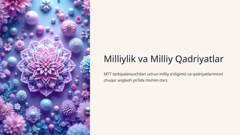 Milliylik va Milliy Qadriyatlar