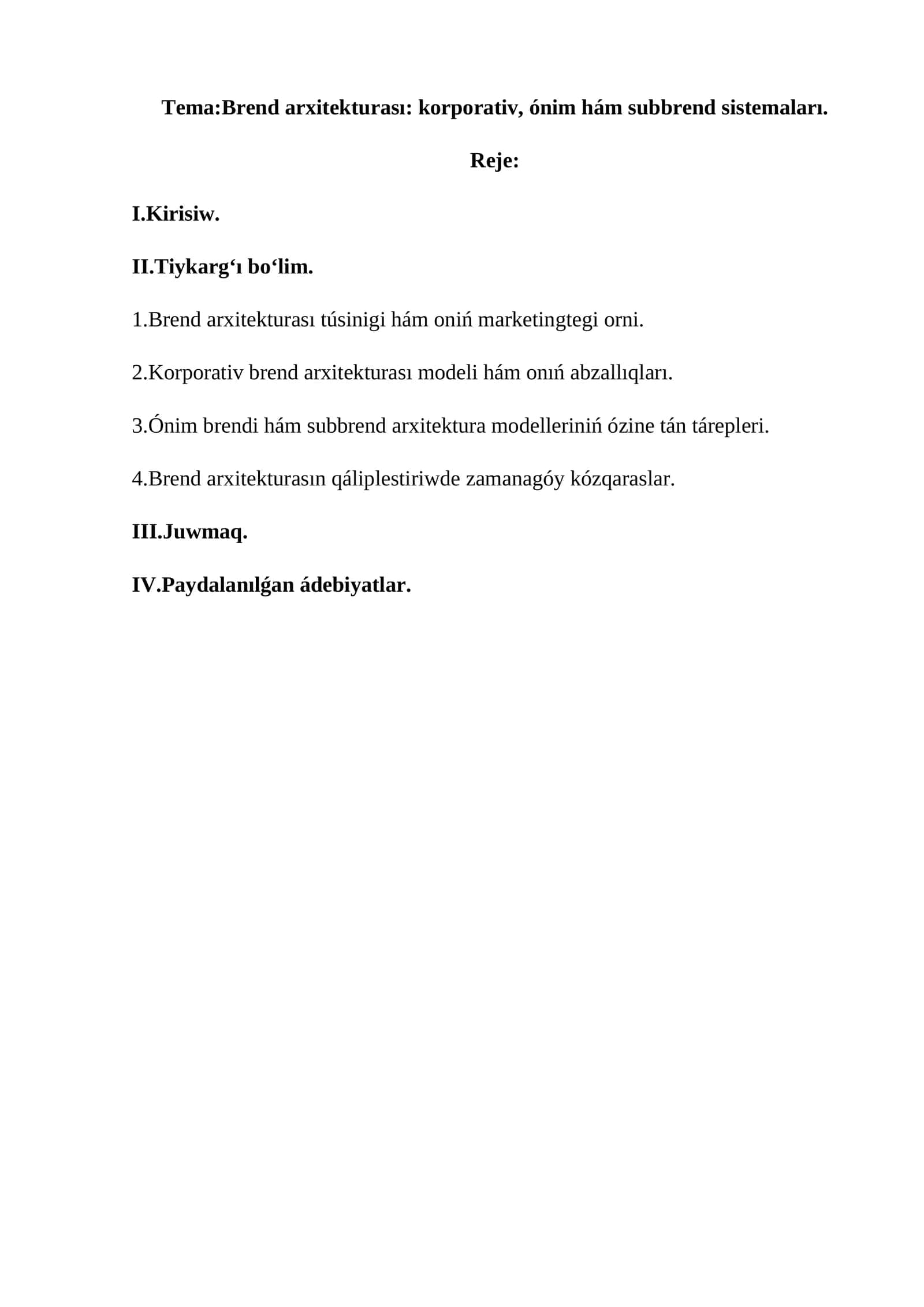 Brend arxitekturası: korporativ, ónim hám subbrend sistemaları