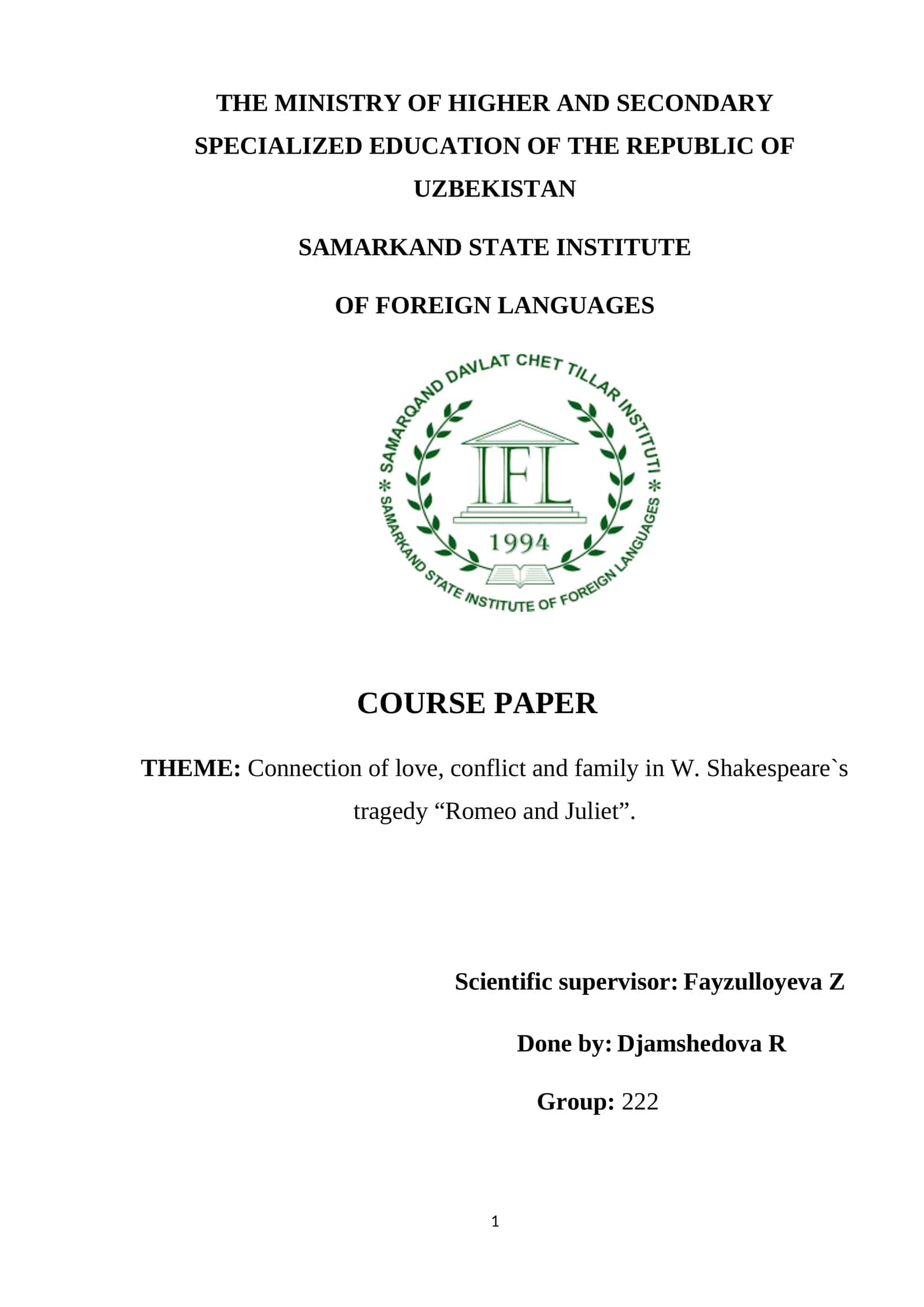 Course Paper on "Connection of love, conflict and family in W. Shakespeare`s tragedy “Romeo and Juliet”