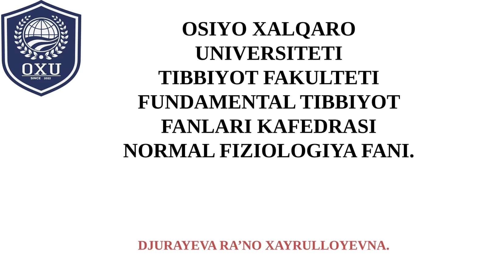 NORMAL FIZIOLOGIYA FANI