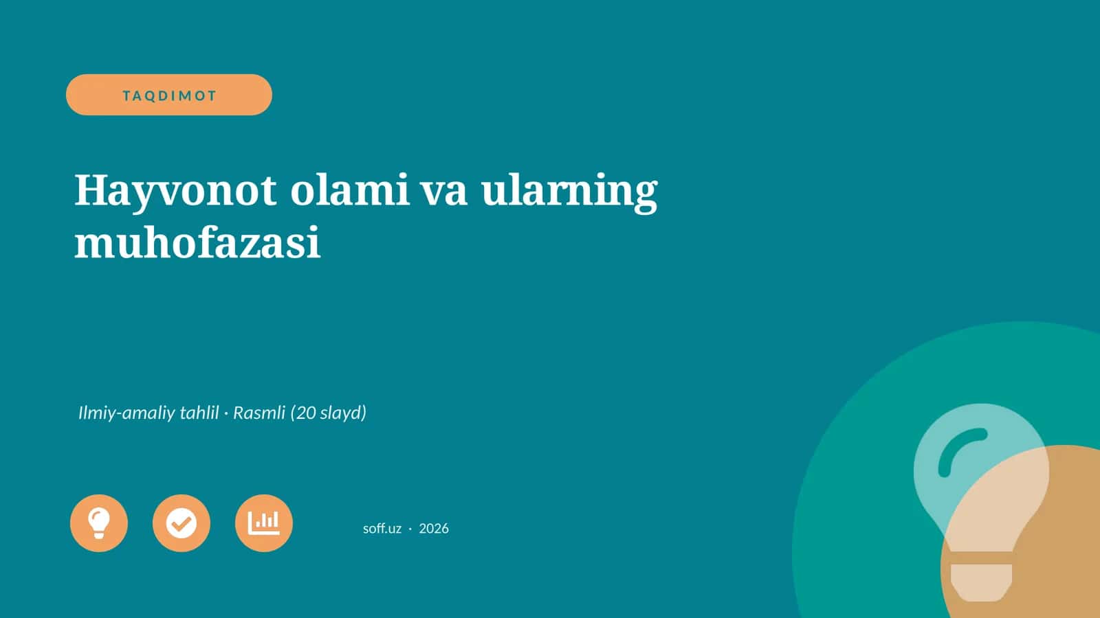 Hayvonot olami va ularning muhofazasi