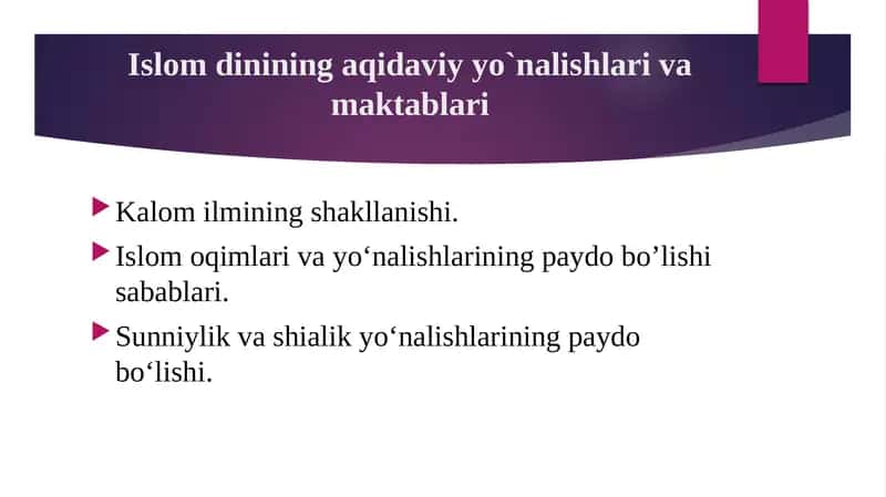 Islomdinining aqidaviyyo`nalishlari va maktablari