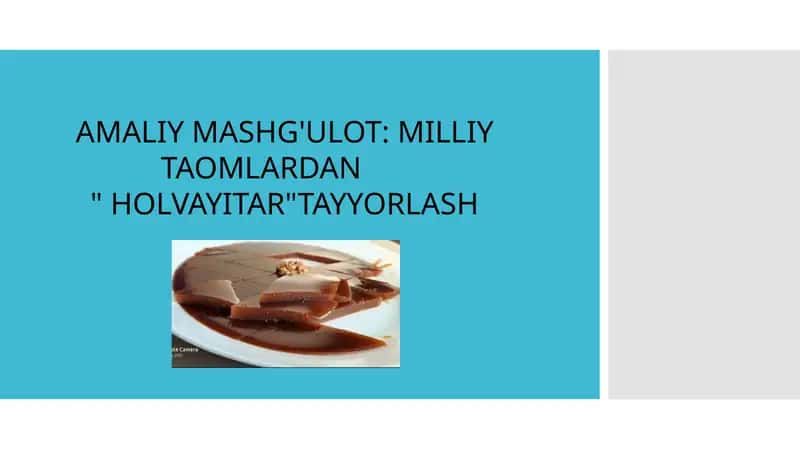 AMALIY MASHG'ULOT MILLIY TAOMLARDAN HOLVAYITAR TAYYORLASH
