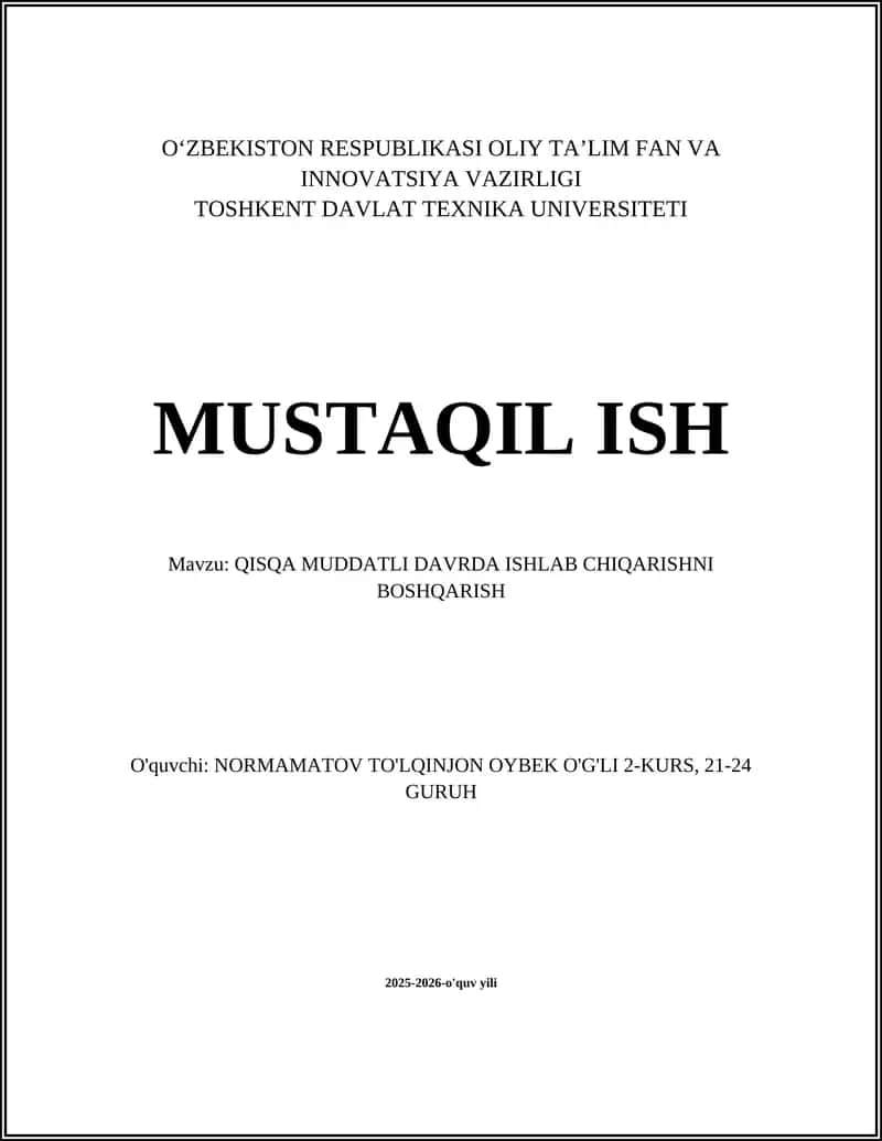 Qisqa muddatli ishlab chiqarish jadvalini tuzish