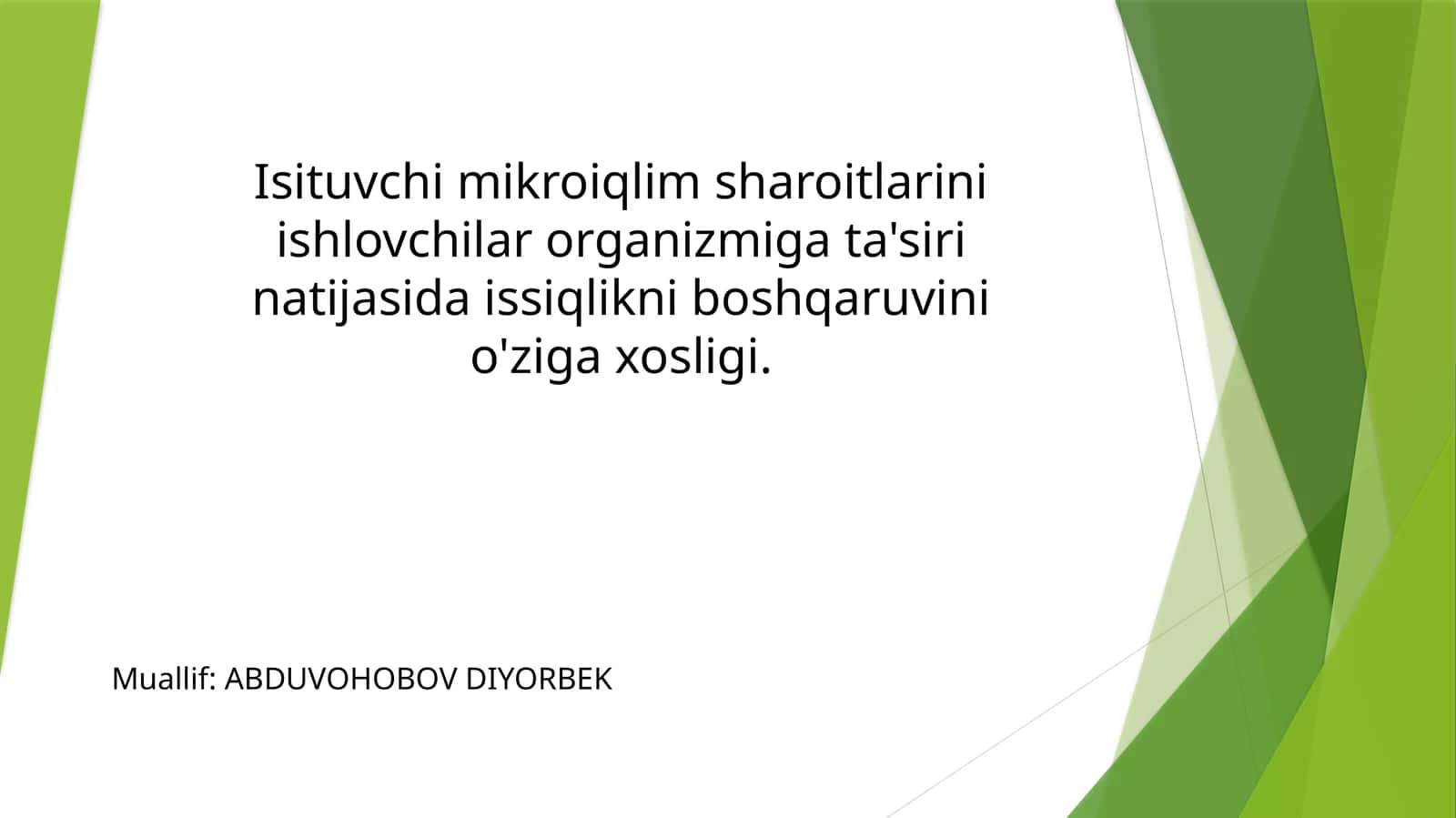 Isituvchi mikroiqlim sharoitlari natijasida issiqlikni boshqarish